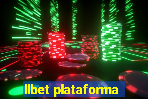 llbet plataforma